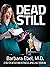 Dead Still (Dr. Annabel Tilson #1)