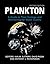 Plankton: Guide to Their Ecology and Monitoring for Water Quality