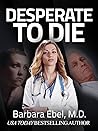Desperate to Die