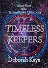 Timeless Keepers (The Tammabukku Chronicles Book 3)