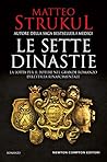 Le sette dinastie