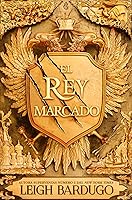 El rey marcado (El rey marcado, #1)