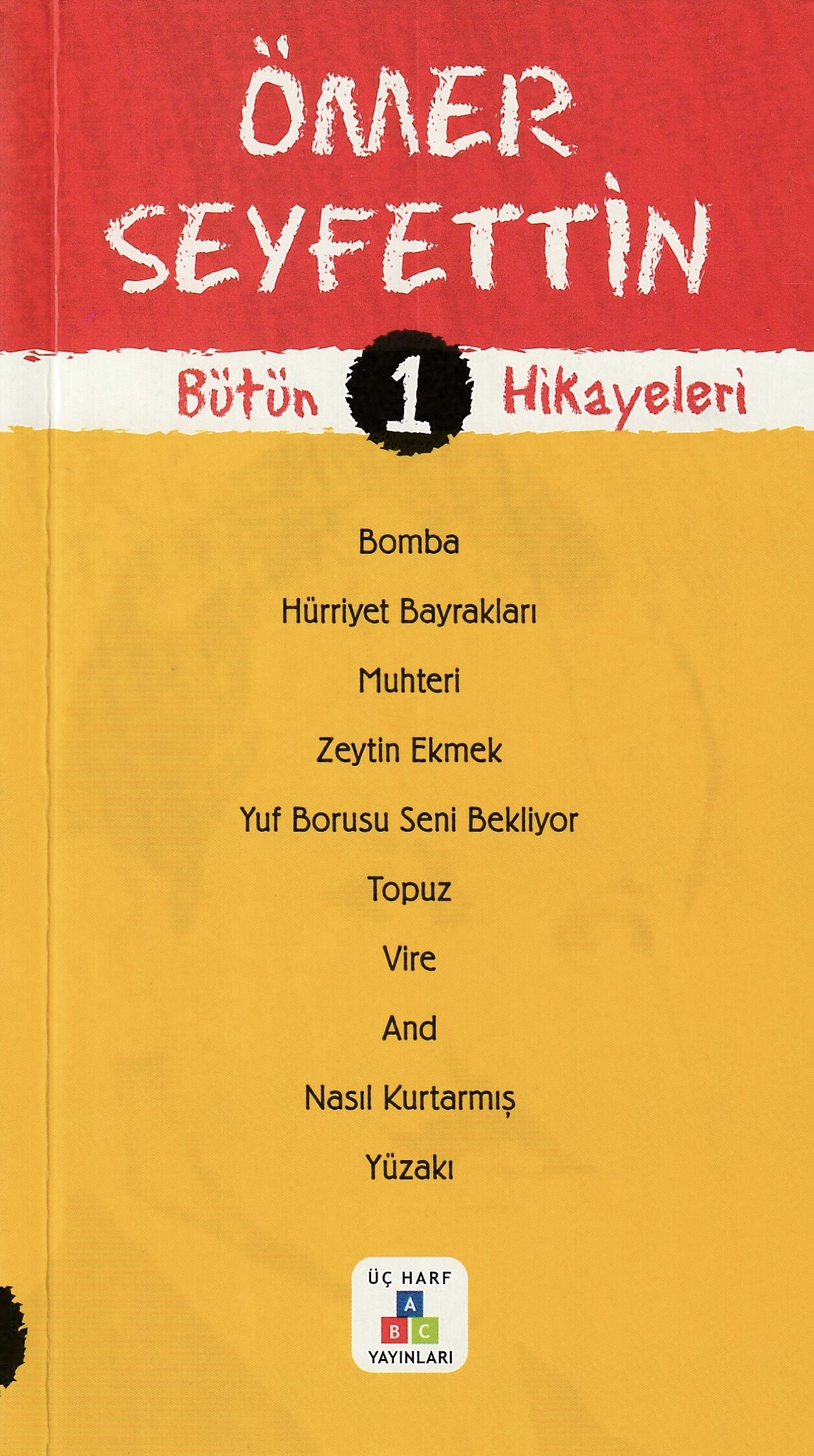Ömer Seyfettin Bütün Hikayeleri - 1 (Paperback)