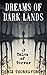 Dreams of Dark Lands: 13 Ta...