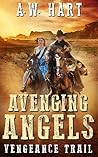 Avenging Angels: Vengeance Trail