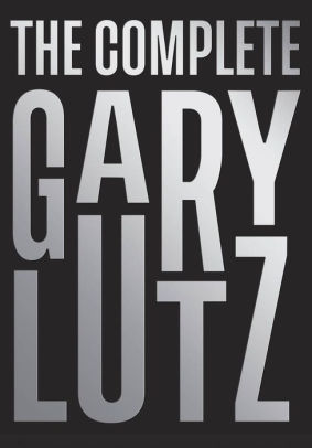 The Complete Gary Lutz (Paperback)