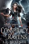 Conspiracy of Ravens by J.C. McKenzie