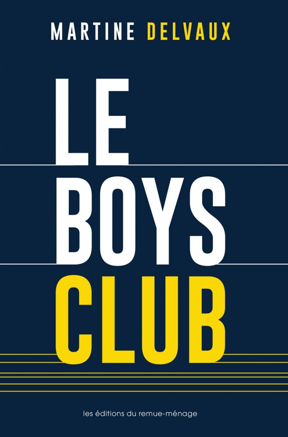 Le boys club (Paperback)
