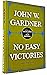 No Easy Victories,