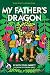 My Father's Dragon by Ruth Stiles Gannett