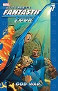 Ultimate Fantastic Four, Volume 7: God War