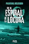 En la espiral de ...