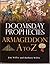 Doomsday Prophecies: Armageddon A to Z
