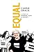 Equal by Carrie Gracie