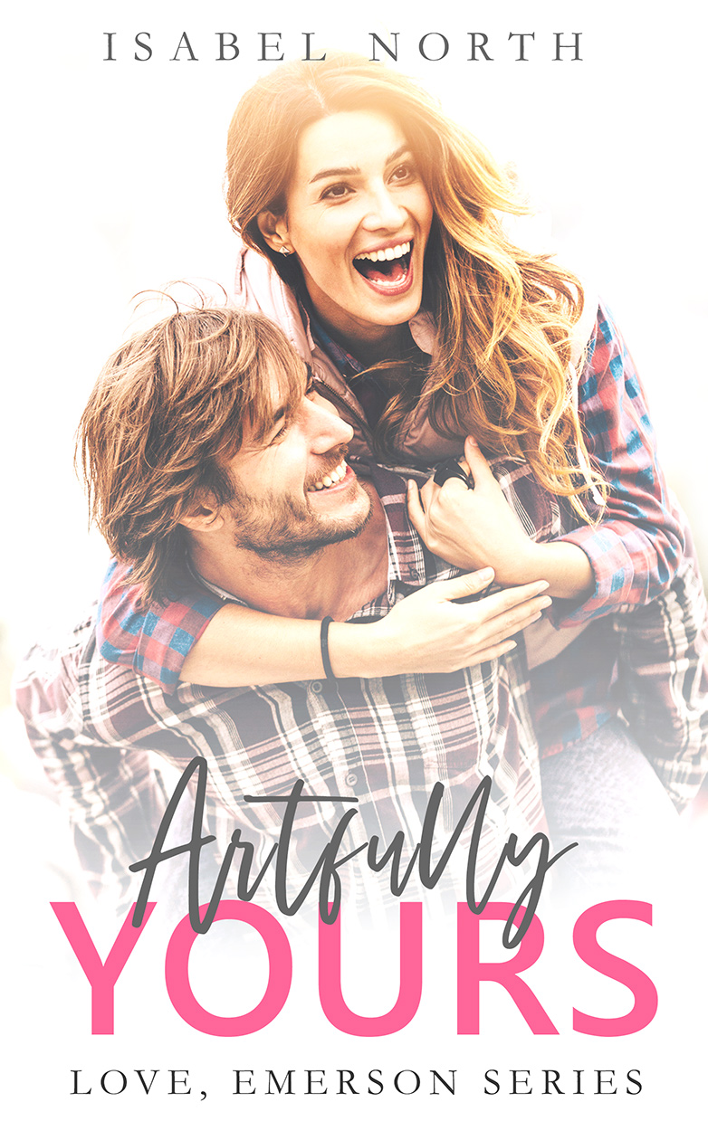 Artfully Yours (Love, Emerson, #1)