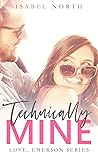 Technically Mine (Love, Emerson, #2) Technically Mine (Love, Emerson, #2)