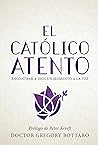 El católico atent...