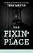 The Fixin' Place