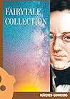 FAIRYTALE COLLECTION: MÄRCHEN-SAMMLUNG