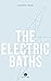 The Electric Baths