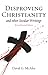 Disproving Christianity and Other Secular Writings