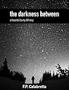 the darkness between: a Howards County, NM, story