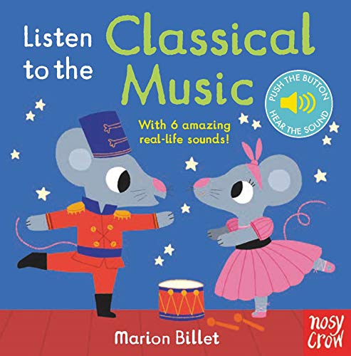 Listen to the Classical Music (Board book)