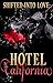Shifted Into Love: Hotel Ca...