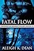 Fatal Flow: Mystery in Whis...
