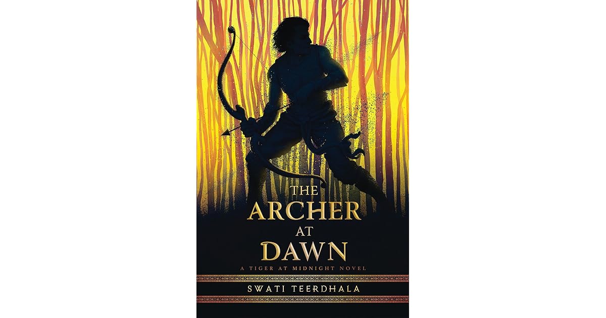 The Archer At Dawn By Swati Teerdhala