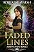 Faded Lines (Adriana Rojas #2)