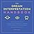 The Dream Interpretation Handbook: A Guide and Dictionary to Unlock the Meanings of Your Dreams