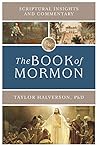 Scriptural Insights and Commentary: The Book of Mormon