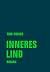 Inneres Lind: Roman