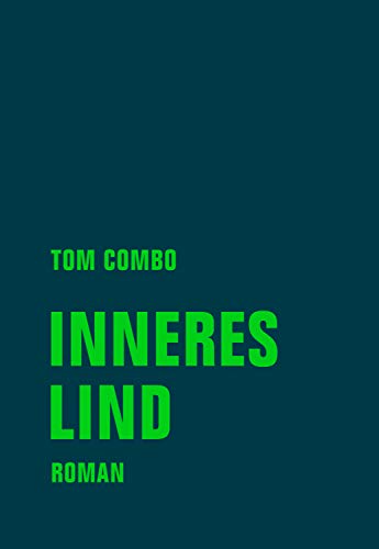 Inneres Lind: Roman (Kindle Edition)