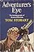 Adventurer's Eye: The Autob...