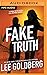 Fake Truth (Ian Ludlow Thrillers, 3)