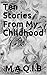 Ten Stories From My Childhood