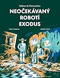 Neočekávaný robotí exodus