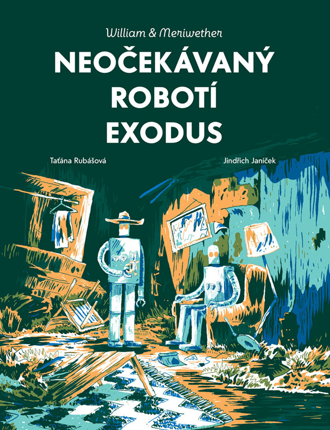 Neočekávaný robotí exodus (Paperback)