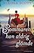 Sommaren hon aldrig glömde by Nikola Scott