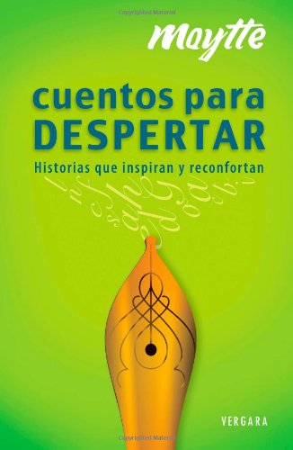 Cuentos para Despertar. Historias que Inspiran y Reconfortan (Paperback)