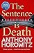 The Sentence is Death by Anthony Horowitz