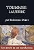 Toulouse-Lautrec
