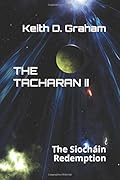 The Tacharan II: The Siocháin Redemption