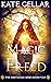 Magic Freed (Irish Rogue, #4)
