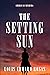 THE SETTING SUN