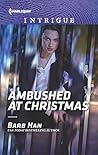 Ambushed at Christmas (Rushing Creek Crime Spree #3)