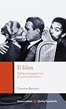 Il film: Dalla sc...