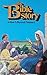 The Bible Story - Volume 1:...